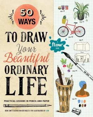 5O WAYS TO DRAW YOUR BEAUTIFUL ORDINARY LIFE