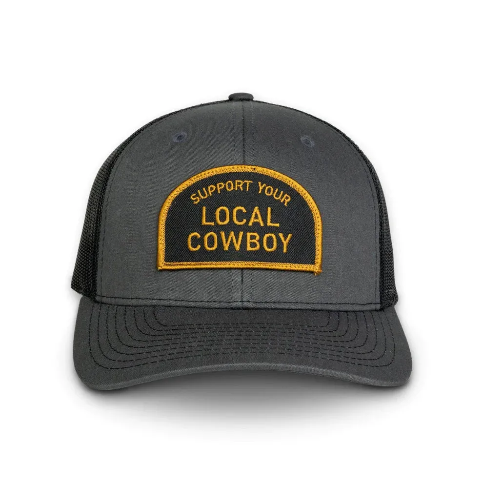 Cowboy Cool "Support Your Local Cowboy" Hat